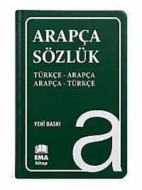 EMA Arapça Sözlük Türkçe-Arapça Arapça-Türkçe Yeni Baskı
