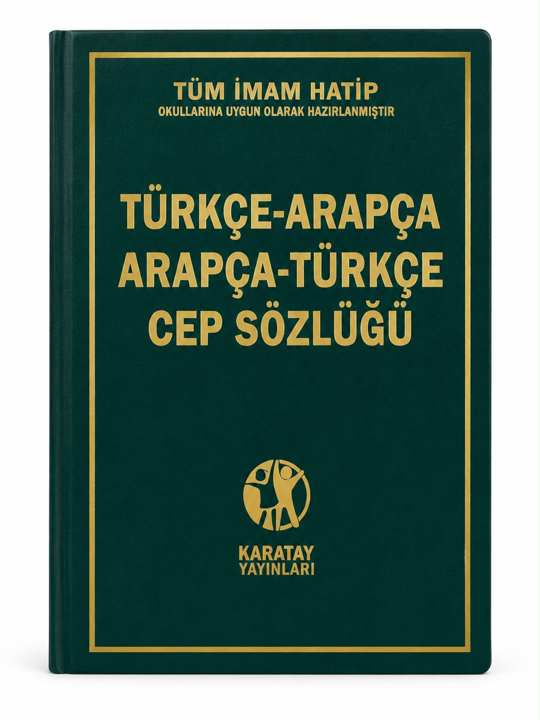 Karatay Yayınları Türkçe-Arapça Arapça-Türkçe Cep Sözlüğü