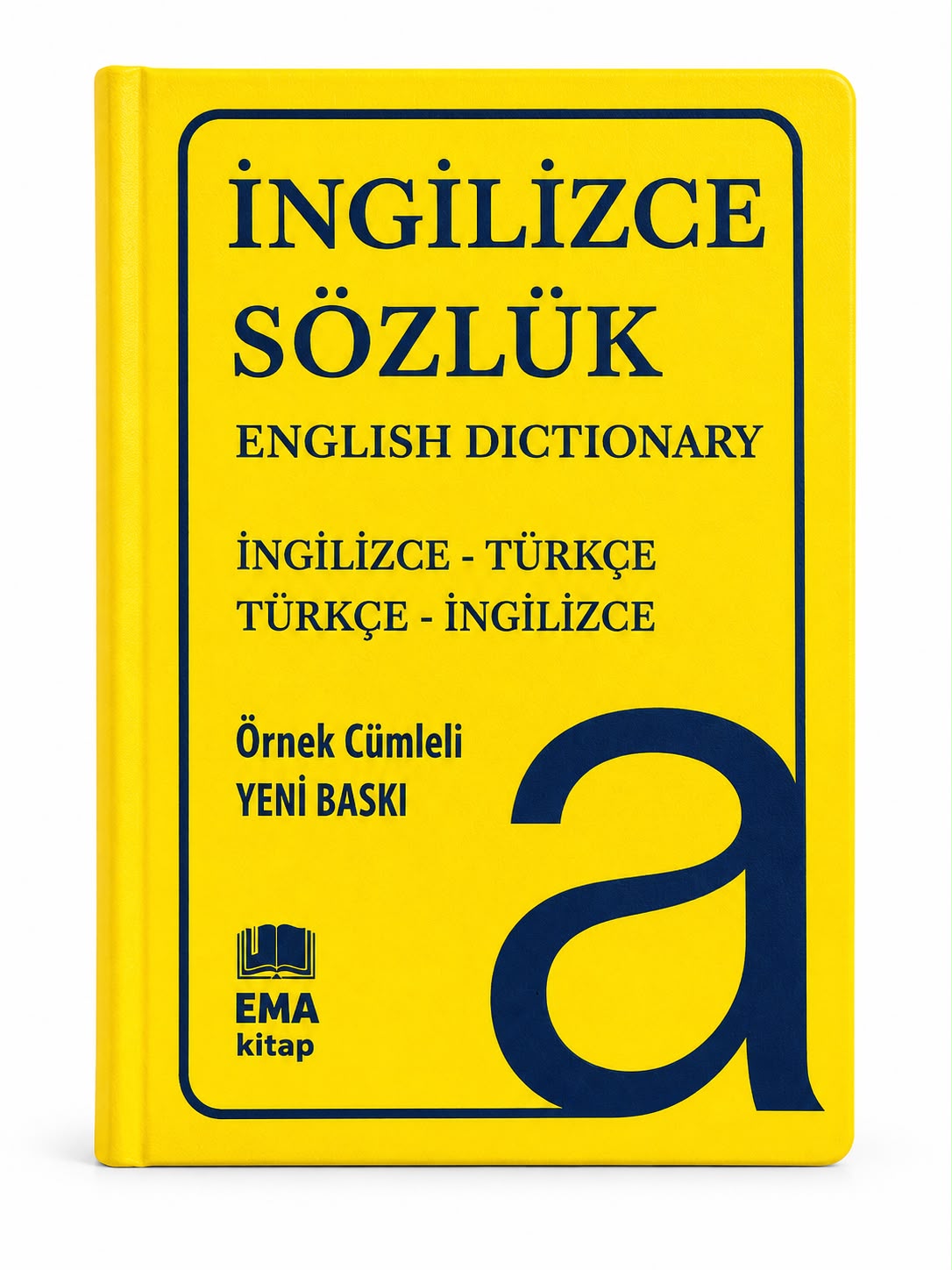 EMA Kitap İngilizce Sözlük İngilizce-Türkçe Türkçe-İngilizce Örnek Cümleli